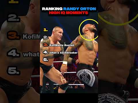Ranking Randy Orton 1000 Iq Moments
