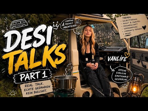Desi Talks – Episode 1 | Storytime aus dem Camper 🌙🚐