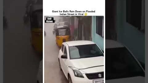 Giant Ice Balls Rain Down On Flooded Indian Street 😂#shortsfeed #shorts #ytshorts #trending #memes