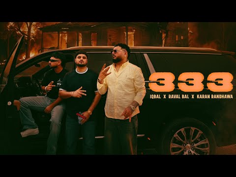 333 | Raval Bal | IQBAL | Karan Randhawa | Vansh DX | Latest Punjabi Rap Song 2K26