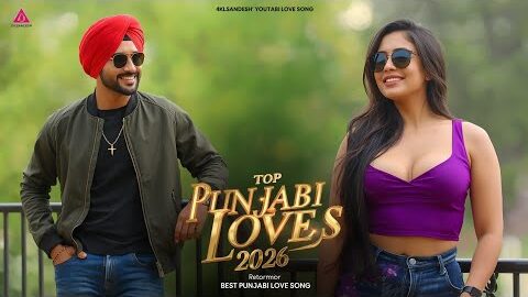 New Punjabi Love Songs 2026 💞 Romantic Punjabi Hits ✨ Best Punjabi Songs Playlist