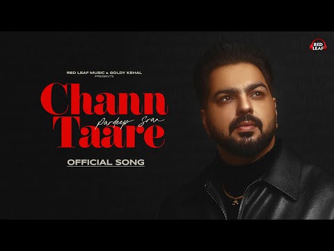 Chann Taare (Official Song) Pardeep Sran | Angad | New Punjabi Songs 2026 | Punjabi Songs| Sad Songs