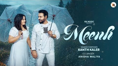 Meenh | Kanth Kaler | (Official Video) | Anisha Walia | New Romantic Song 2026
