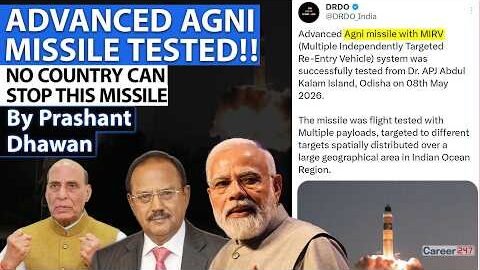 INDIA JOINS US RUSSIA UK CHINA FRANCE WITH MISSILE TEST | Advanced Agni Tested | By Prashant Dhawan