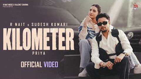 Kilometer (Official Video ) R Nait | Sudesh Kumari | Priya | Mix It Up | New Punjabi Songs 2026