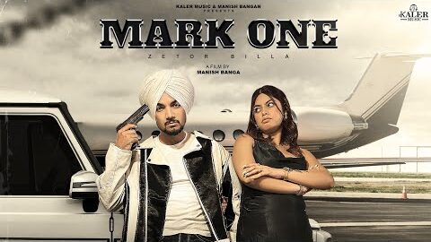 MARK ONE || ZETOR BILLA || NEW PUNJABI SONG 2026