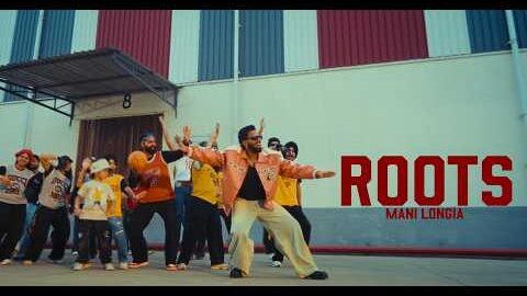 Roots – Mani Longia | DesiFrenzy & Shxxn  (Official Video)