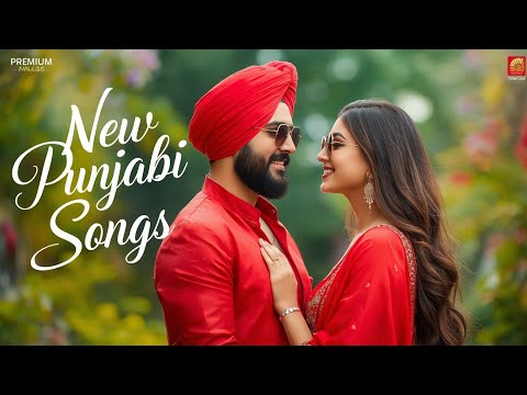 Nonstop Punjabi Songs 💞 All New Punjabi Songs 2026 🔥 Romantic Punjabi Love Song