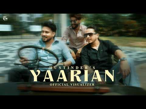 Yaarian (Official Song) Hustinder | Aaftab | Appu Beats | Young & Real | Latest Punjabi Song 2026