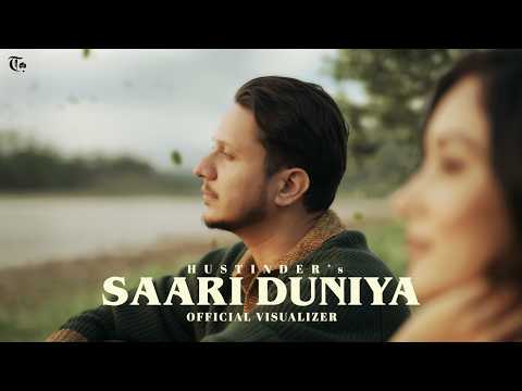 Saari Duniya (Official Song) Hustinder | Aaftab | Avvy Sra | Young & Real | Latest Punjabi Song 2026