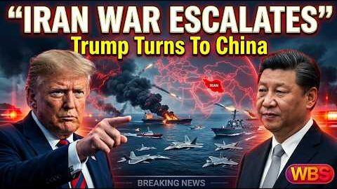 Trump Turns to China Over Iran War | Middle East Crisis Reaches Dangerous Level #Trump #Iran #China