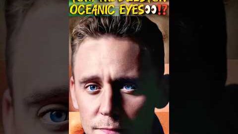 DO YOU LIKE TOM HIDDLESTON OCEANIC EYESOS👀⁉️🥰#tomhiddleston #loki #usa #shorts #china #foryou #uk