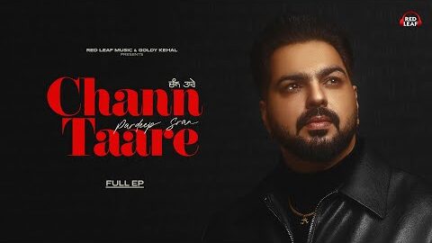 Chann Taare (Full EP) Pardeep Sran  Angad | New Punjabi Songs | Latest Punjabi Songs | Sad Songs