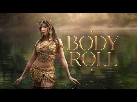 Body Roll – Nora Fatehi feat. Yo Yo Honey Singh [Official Music Video]