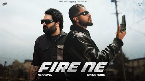 FIRE NE (Official Music Video) WATAN SAHI FT AZAAD 4L | Latest Punjabi Songs 2026 | K Million Music