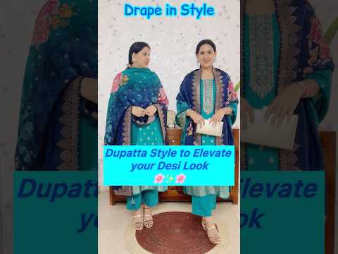 Dupatta style to Elevate your Desi Look 🌸✨🌸#dupattastyling  #style #shorts #youtubeshorts