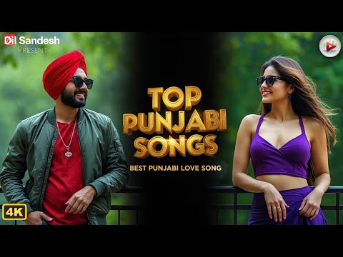 Punjabi Love Songs 2026 💖 New Romantic Punjabi Hits ✨ Latest Punjabi Songs Playlist