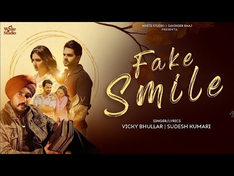 Fake Smile (Official Video) Vicky Bhullar ft. Sudesh Kumari | New Punjabi Song 2026 |  White Studio