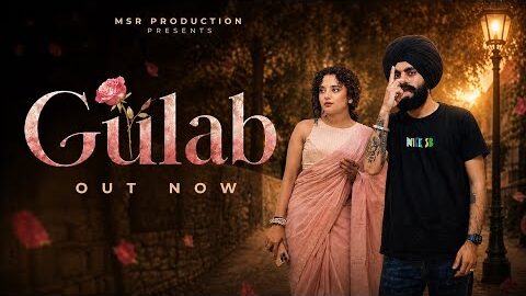 Gulab (Official Video) | Surjan Dhillon | Shiva Choudhary | MSR Production | New Punjabi Song 2026
