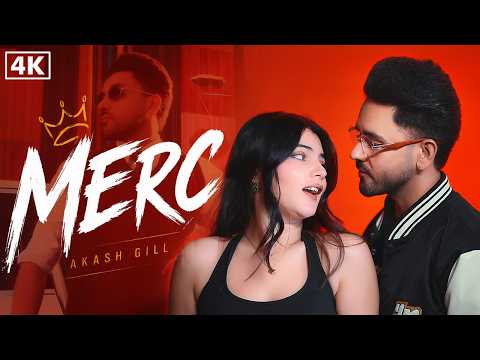 MERC | Akash Gill Ft. Jasmeen Akhtar | Official Video | New Punjabi songs 2026