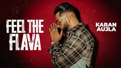 Feel The Flava | Karan Aujla | Tru-Skool | New Punjabi Song 2026 | Latest Punjabi Songs 2026