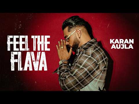 Feel The Flava | Karan Aujla | Tru-Skool | New Punjabi Song 2026 | Latest Punjabi Songs 2026