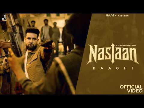 Naslaan (Official Video) Baaghi | Professor | Latest Punjabi Songs 2026