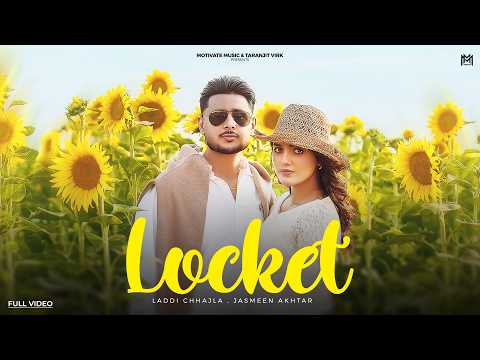 Locket | Laadi Chhajla ft Jasmeen Akhtar | Gaiphy | Latest Punjabi song 2026 | New punjabi song 2026