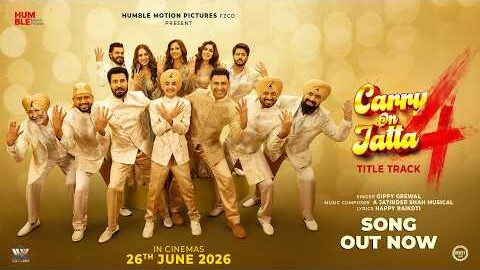 Carry On Jatta 4 – Title Track | Gippy Grewal | Sargun Mehta | Binnu Dhillon | New Punjabi Song 2026