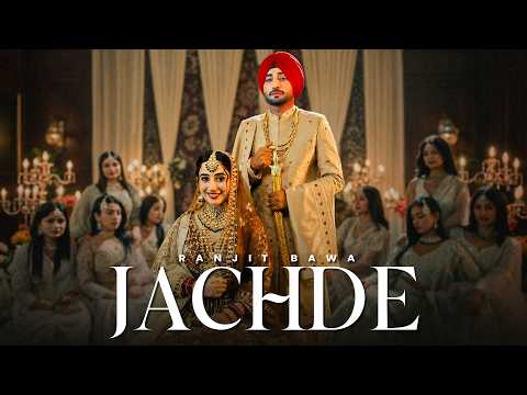 Jachde | Ranjit Bawa | Latest Punjabi Songs 2026 | New Punjabi Songs 2026