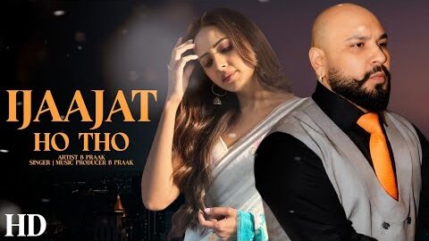 Ijaajat ho tho | B Praak | New Punjabi Song 2026 | B Praak New Song 2026 | New Hindi Song 2026 #sad