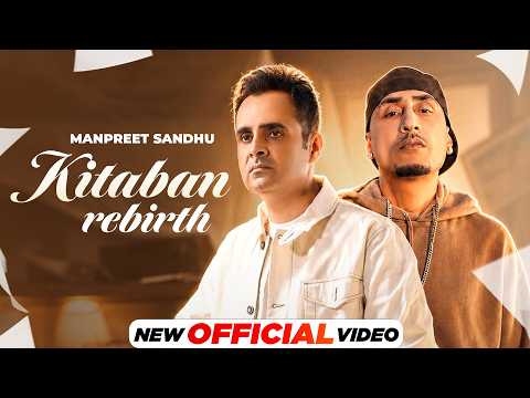 Kitaban Rebirth (Official Video) ❤️ | Manpreet Sandhu | Dr Zeus | Punjabi Sad Song 2026