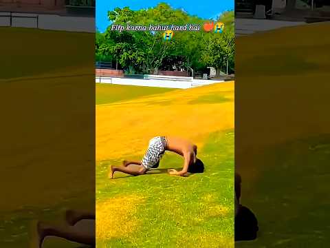 “ओ मेरे दिल के टुकड़े” 💔🥺#fails #flip #failgag #teambackflip #desi #backflip
