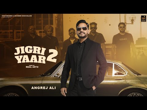Jigri Yaar 2 (Official Video) | ਜਿਗਰੀ ਯਾਰ 2 | Angrej Ali | Latest Punjabi Songs 2026 | Stair Records