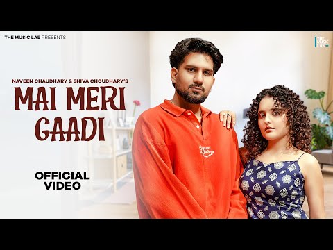 Mai Meri Gaadi – Horn Na Mare (Video) Naveen Chaudhary | Shiva Choudhary | New Haryanvi Song 2026