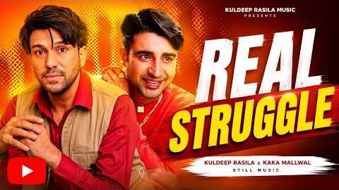 REAL STRUGGLE (Official Music Video) | Dharampreet & Kuldeep Rasila | New Punjabi Song 2026