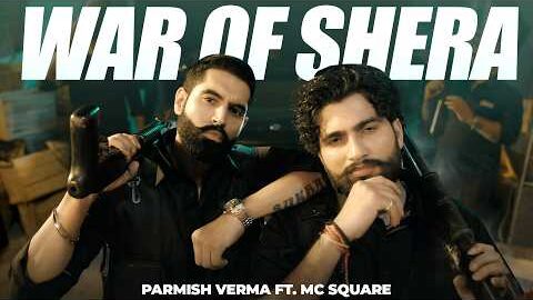War Of Shera (Official Lyrical) Parmish Verma x MC Square | Shera | New Punjabi Song 2026