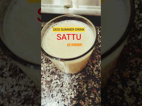 Healthy Desi Summer Drink – Sattu ka Sharbat #bihari #sattu #desi #drink #shortvideo #recipe #viral