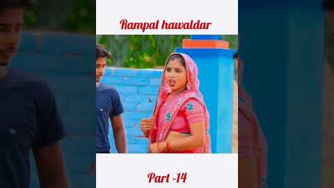 rampal hawaldar movie part -14#movie #uttarkumarmovie #sorts #desi #viral