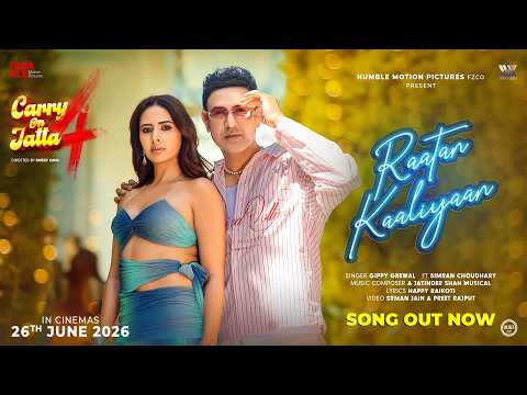 RAATAN KAALIYAAN | Gippy Grewal | Sargun Mehta | Simran Choudhary | Jatinder Shah | Happy Raikoti