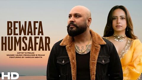 Bewafa Humsafar | B Praak | Sargun Mehta | New Punjabi Song 2026 | New Punjabi Hit | #sad #tranding