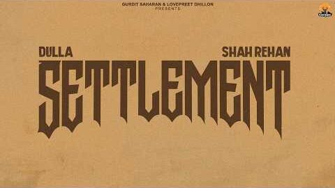 Dulla – Settlement (Official Audio) Feat. Sudesh Kumari | On Top Studios | Panjabi Songs 2026
