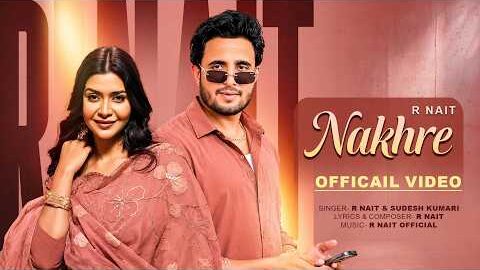 Nakhre – R Nait (Official Audio) New Punjabi Song 2026