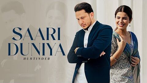 Saari Duniya (Official Song) Hustinder | Aaftab | Avvy Sra | Young & Real | Latest Punjabi Song 2026