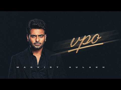 Vpo : Mankirt Aulakh | Sultaan (Official Music Video) Dealer Is Back | New Punjabi Song 2026 |