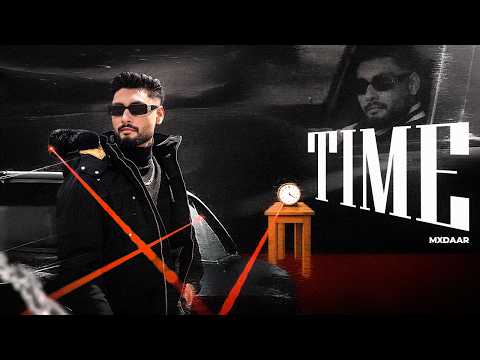 TIME (Official Video) | Mxdaar | Japp Benipal | Latest Punjabi Song 2026