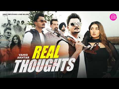 Real Thoughts | Vahid Akhtar | Indie Vibe Studios | New Punjabi Songs 2026