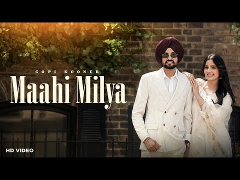 Maahi Milya – Gopi Kooner | Navv Kaur | Black Virus | New Punjabi Song 2026 |