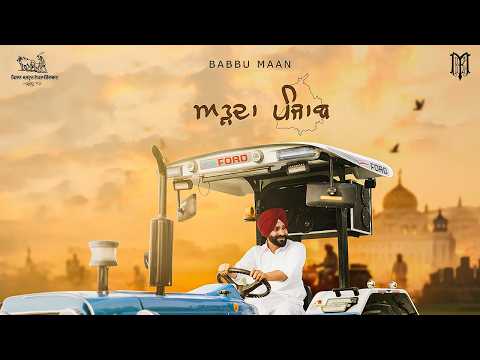 Babbu Maan – Add Da Punjab | ਅੜਦਾ ਪੰਜਾਬ | Latest Punjabi Song 2026