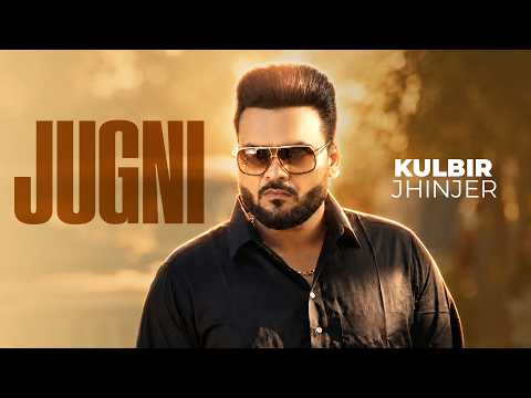 Jugni – Kulbir Jhinger | Latest Punjabi Song 2026 | New Punjabi Songs 2026 | Speed Records 🌟